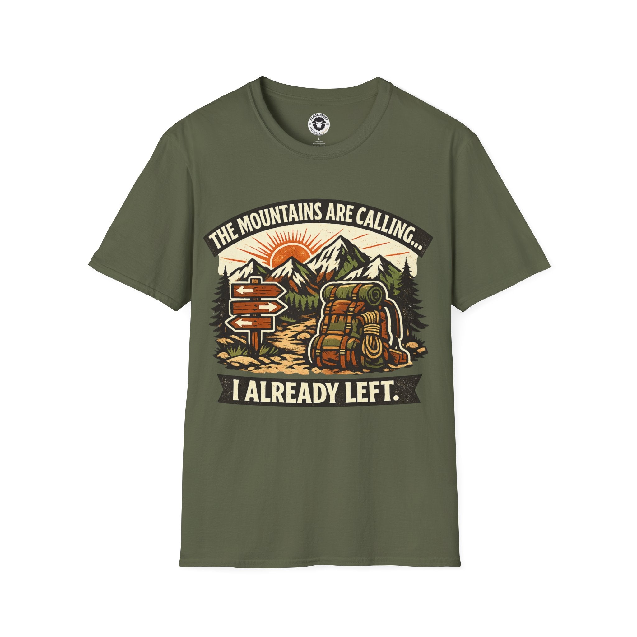 The Mountains Are Calling T-Shirt — I Already Left Graphic Hiking Tee