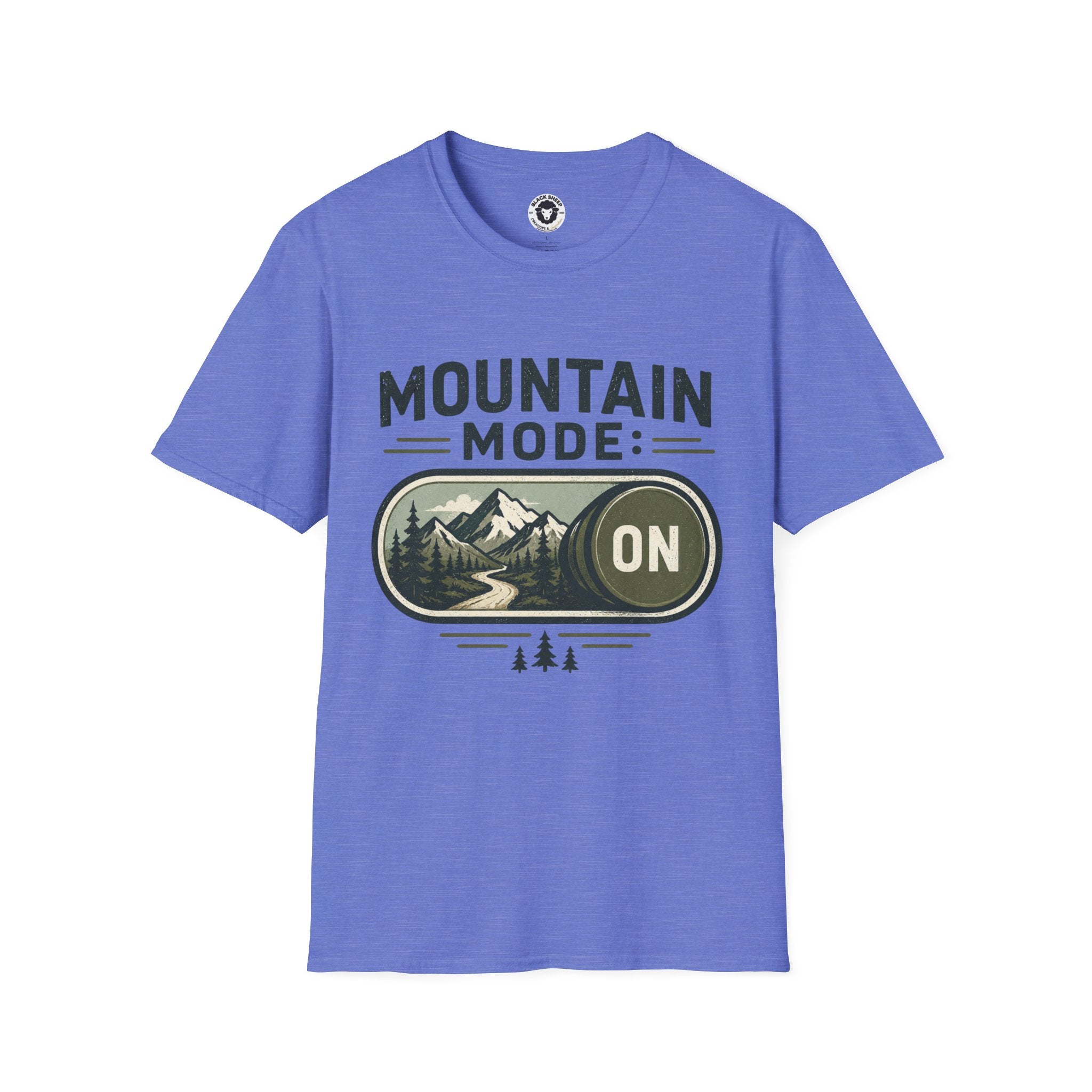Mountain Mode On T-Shirt — Adventure Graphic Tee for Hikers & Outdoor Lovers