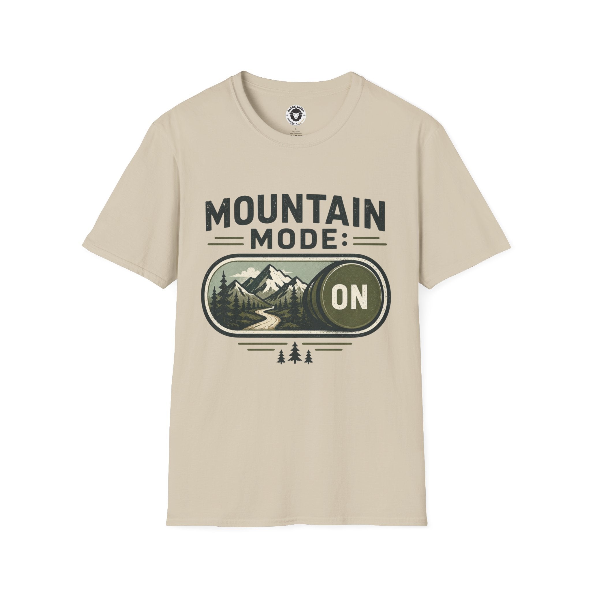 Mountain Mode On T-Shirt — Adventure Graphic Tee for Hikers & Outdoor Lovers