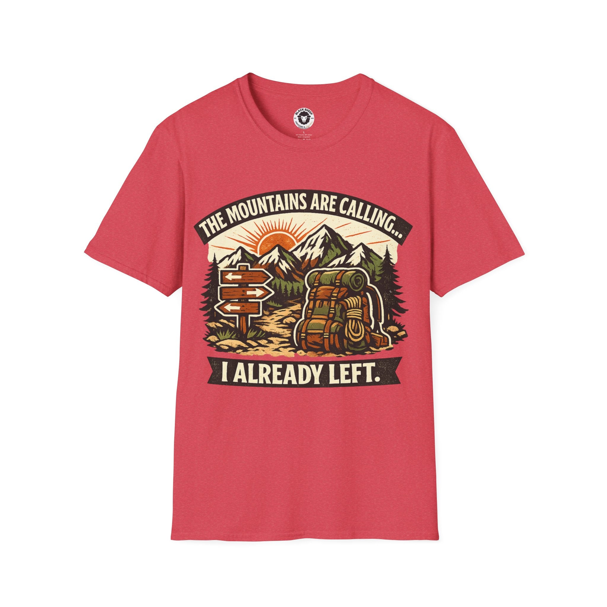 The Mountains Are Calling T-Shirt — I Already Left Graphic Hiking Tee