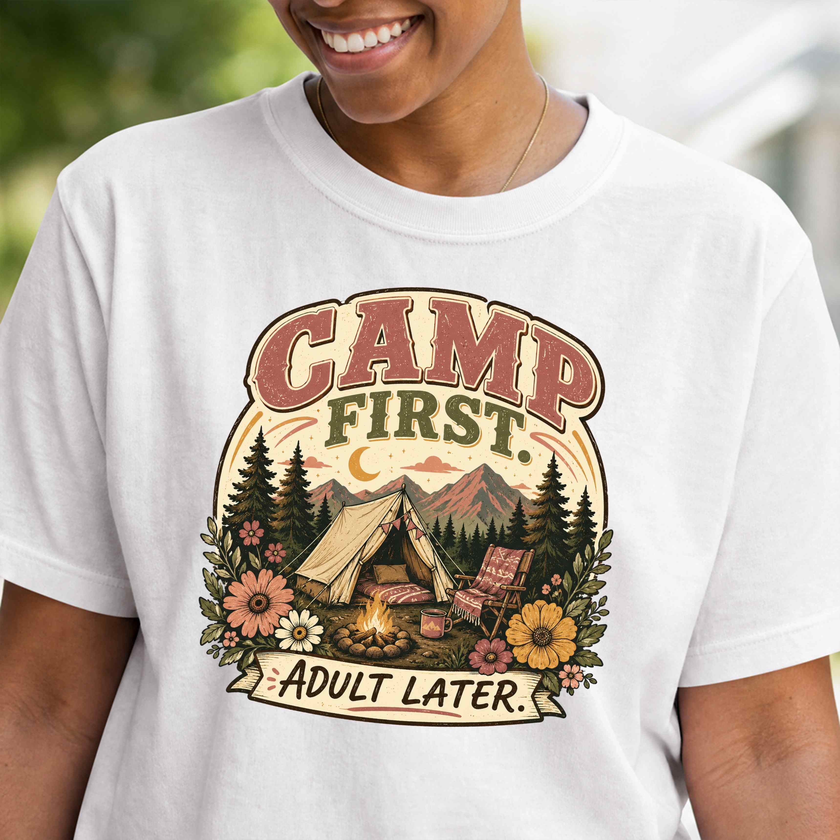 Camp First T-Shirt — Vintage Camping Tee ("Camp First, Adult Later")