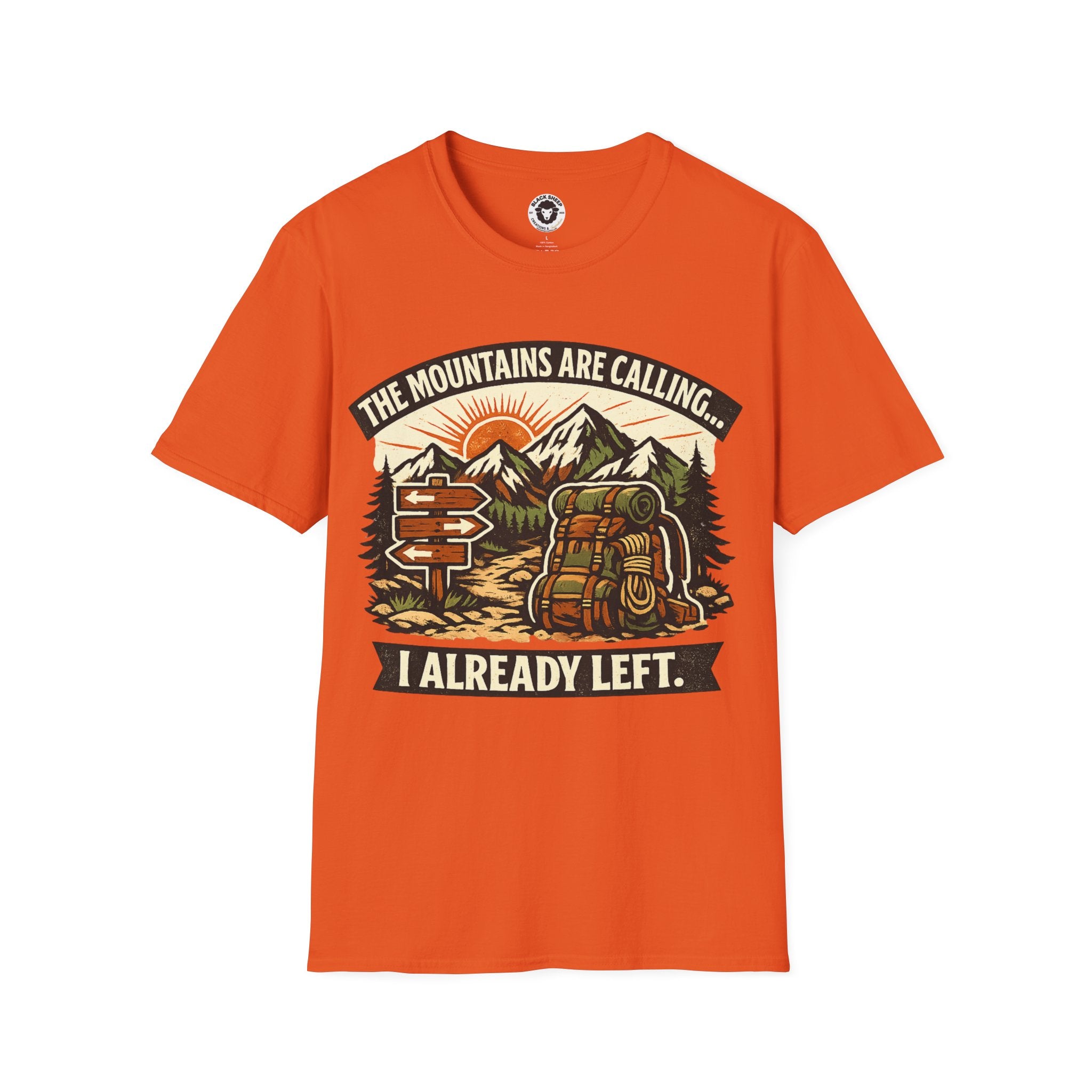 The Mountains Are Calling T-Shirt — I Already Left Graphic Hiking Tee