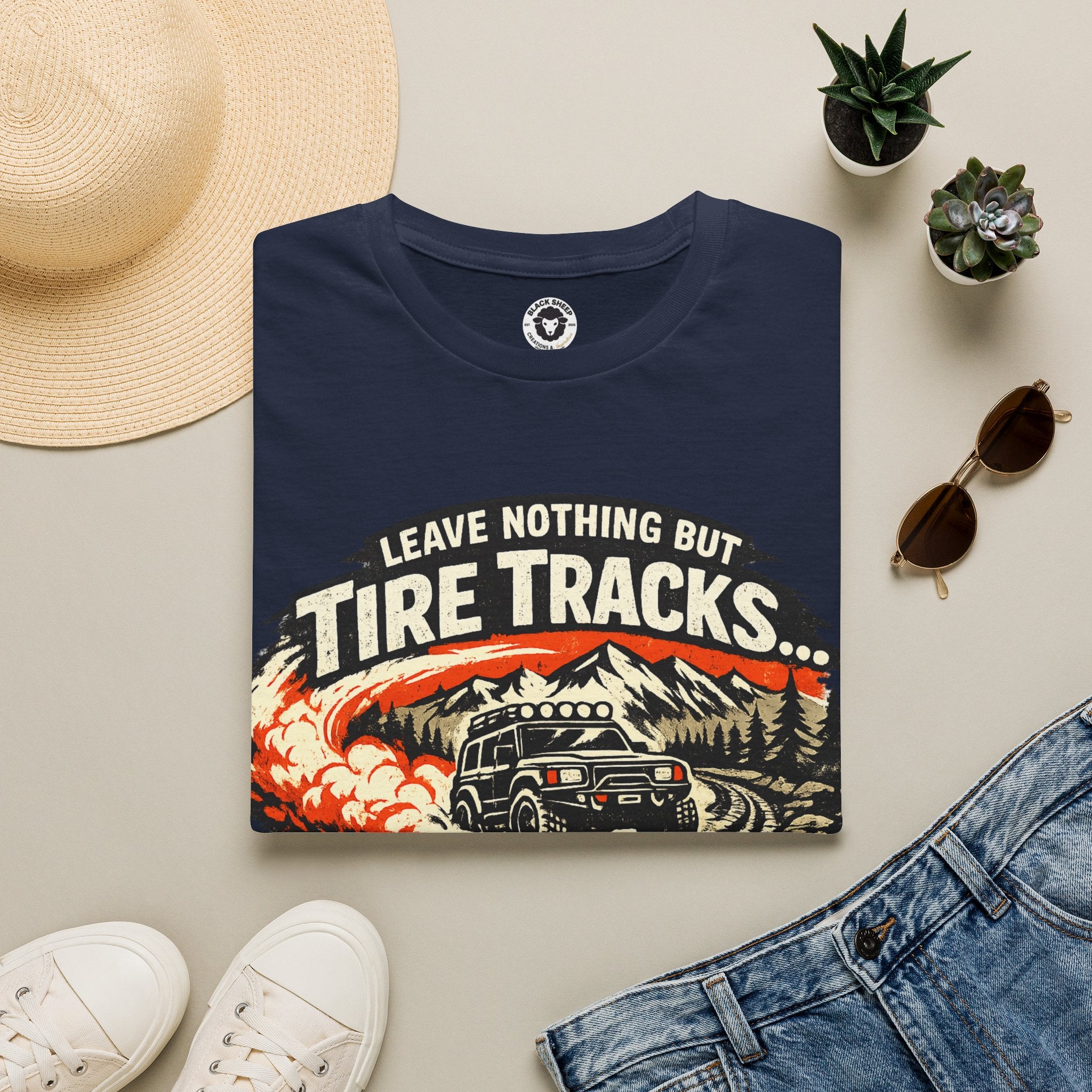 T-Shirt — "Leave Nothing But Tire Tracks... and Good Stories" Off-Road Adventure Tee